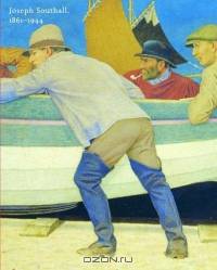 Joseph Southall: 1861-1944
