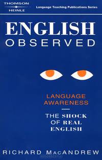 English Observed: Language Awareness - The Shock of Real English