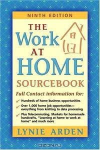 The Work-at-Home Sourcebook