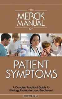The Merck Manual of Patient Symptoms