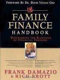 Family Finance Handbook: Discovering The Blessings Of Financial Freedom