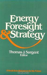 Energy, Foresight, and Strategy