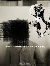 The Violence (New Series)