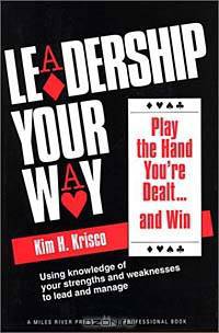 Leadership Your Way: Play the Hand You