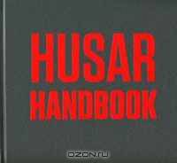 Husar Handbook: Natalka Husar