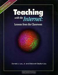 Teaching With the Internet: Lessons from the Classroom