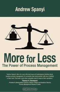 More for Less: The Power of Process Management