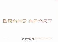 Brand Apart