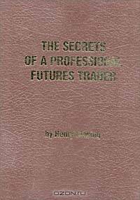 Secrets of a Professional Futures Trader