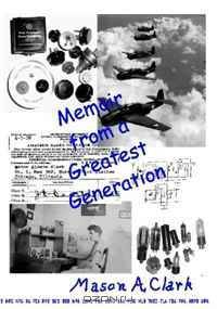Memoir from a Greatest Generation