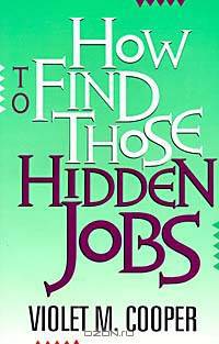 How to Find Those Hidden Jobs