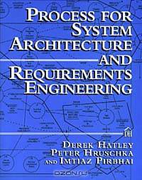 Process for System Architecture and Requirements Engineering