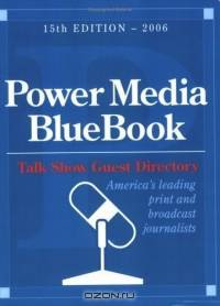 Power Media Bluebook with Talk Show Guest Directory