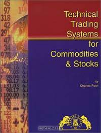 Technical Trading Systems for Stocks & Commodities