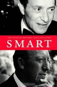 Two Visionary Brothers : David and Alfred Smart