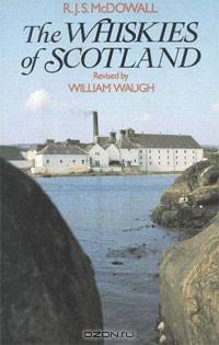 The Whiskies of Scotland