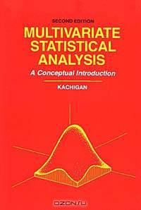 Multivariate Statistical Analysis: A Conceptual Introduction