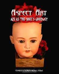 Aspect Art: Art As The Soul
