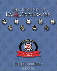 The Legend of Day & Zimmermann