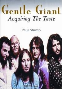 Gentle Giant : Acquiring The Taste