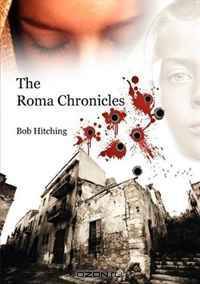 The Roma Chronicles