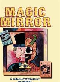 Magic Mirror: A Compendium of Comics 1983-1998