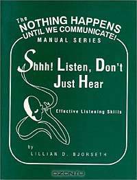 Shhh! Listen, Don