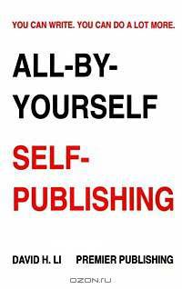 All-By-Yourself Self-Publishing
