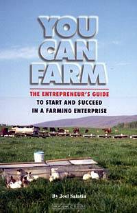 You Can Farm: The Entrepreneur