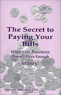 The Secret to Paying Your Bills When Your Business Doesn