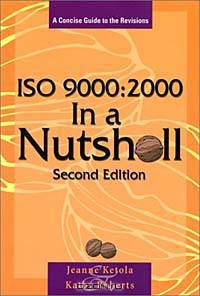 ISO 9000:2000 In a Nutshell, Second Edition
