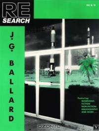 J.G. Ballard (Re-Search 8/9)