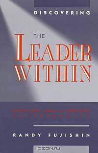 Discovering the Leader Within: Running Small Groups Successfully