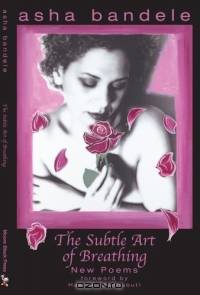 The Subtle Art of Breathing