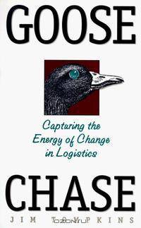 Goose Chase: Capturing the Energy of Change in Logistics