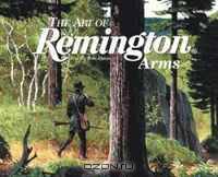 Art of Remington Arms, The