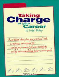 Taking Charge of Your Career