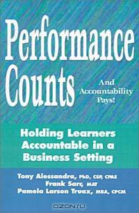 Performance Counts and Accountability Pays: Holding Learners Accountable in a Business Setting