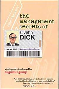 The Management Secrets of T. John Dick