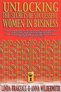 Unlocking the Secrets of Successful Women in Business