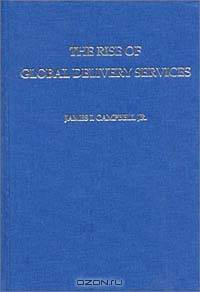 The Rise of Global Delivery Services