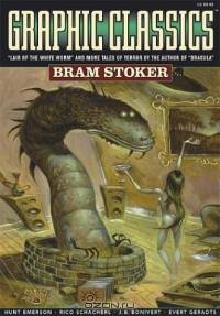 Graphic Classics Volume 7: Bram Stoker (Graphic Classics (Graphic Novels))