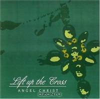Lift up the Cross