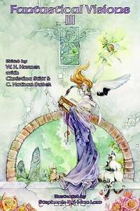 Fantastical Visions III