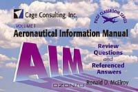Volume I: Aeronautical Information Manual (AIM)