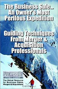 The Business Sale...an Owner