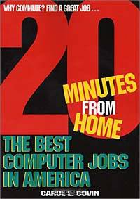The Best Computer Jobs in America: 20 Minutes from Home