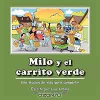 Milo y el carrito verde (Spanish Edition)