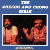 The Cheech and Chong Bible