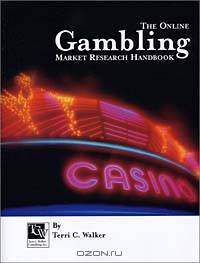 The Online Gambling Market Research Handbook